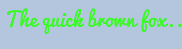 Image with Font Color 3DF82A and Background Color B3C6DD